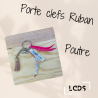 Porte clefs ruban "POUTRE"